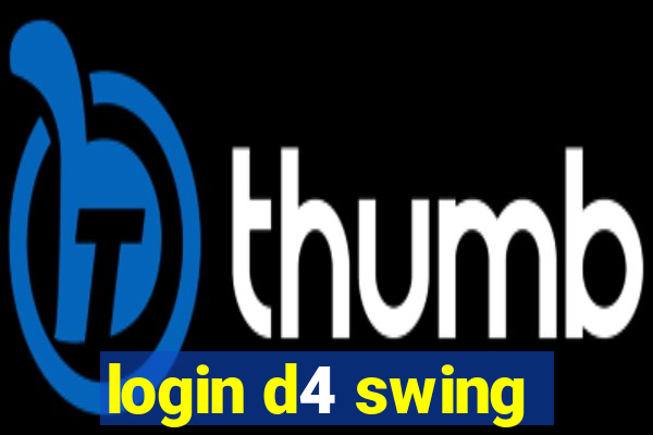 login d4 swing