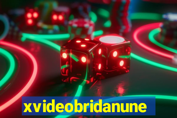 xvideobridanunes