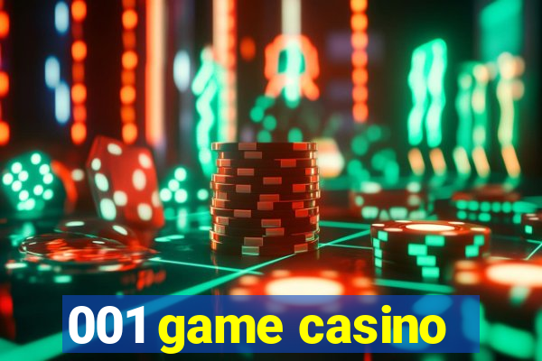 001 game casino