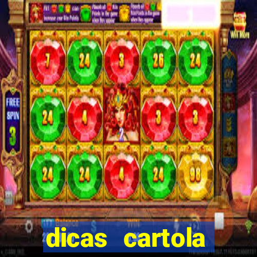 dicas cartola rodada 7