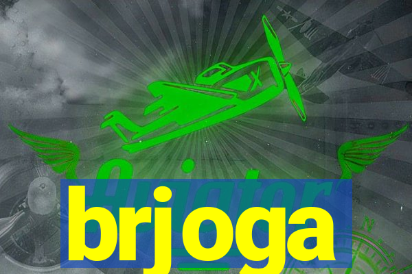 brjoga