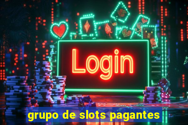 grupo de slots pagantes