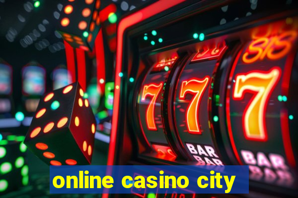 online casino city