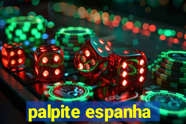 palpite espanha