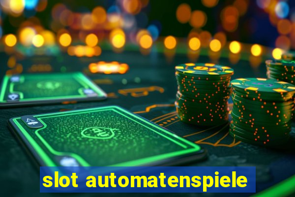 slot automatenspiele