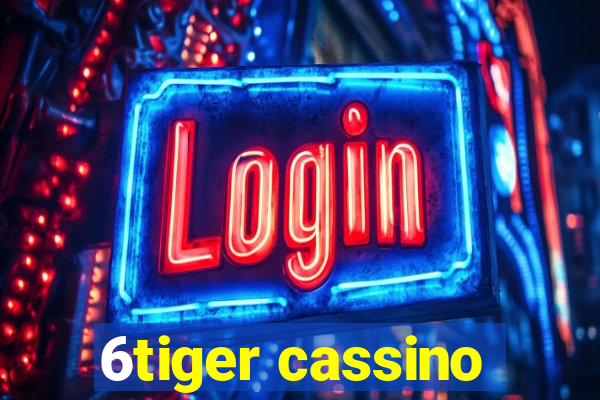 6tiger cassino