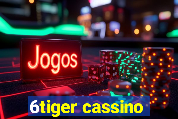 6tiger cassino