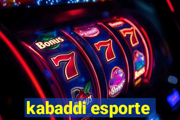 kabaddi esporte