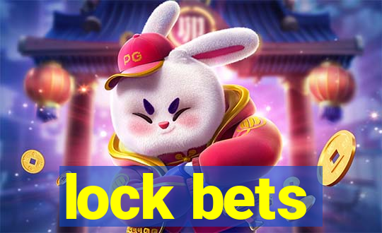 lock bets