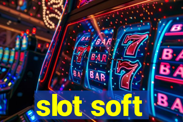 slot soft