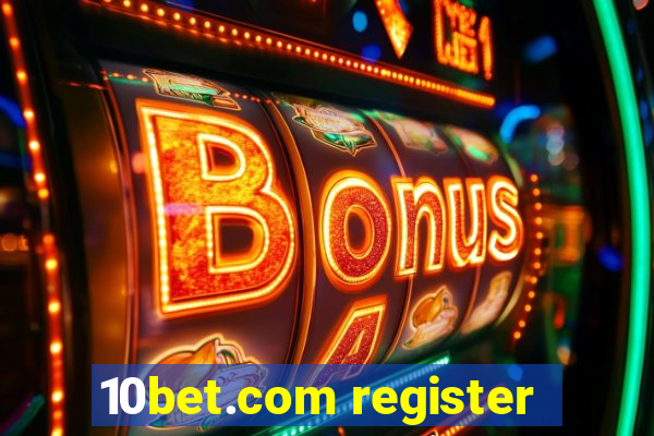 10bet.com register