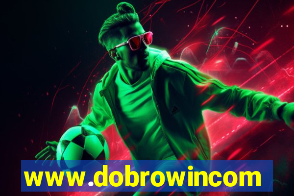 www.dobrowincom