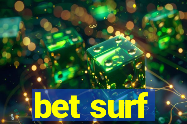 bet surf