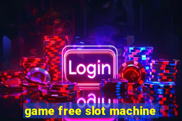 game free slot machine