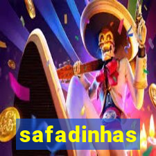 safadinhas