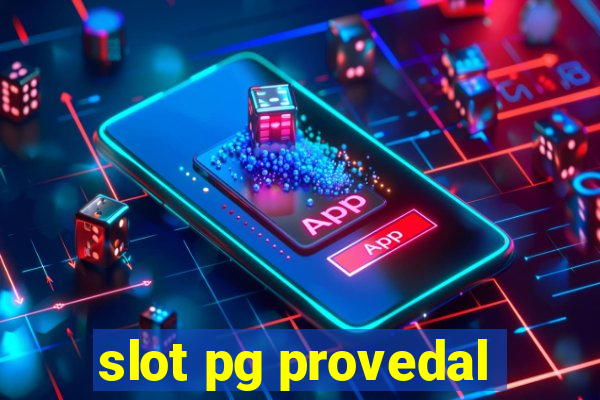 slot pg provedal