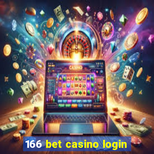 166 bet casino login