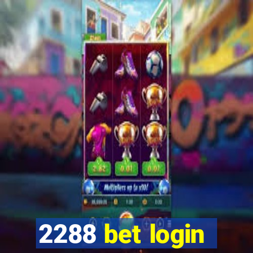 2288 bet login