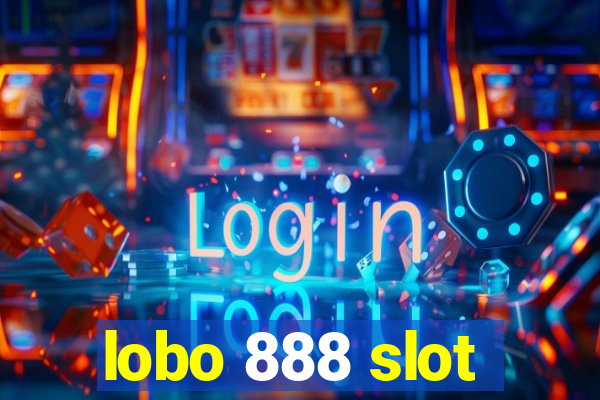 lobo 888 slot