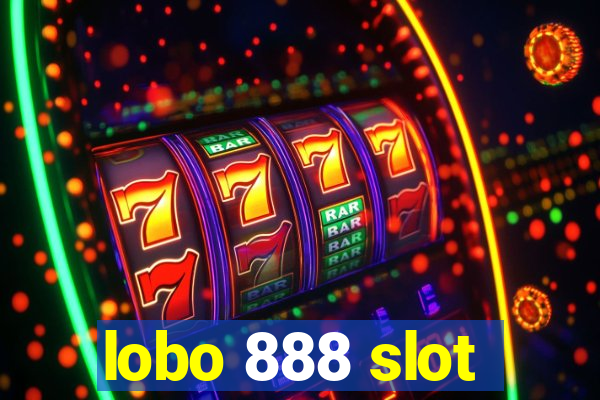 lobo 888 slot