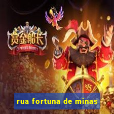 rua fortuna de minas