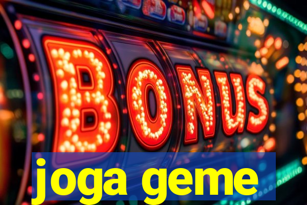 joga geme