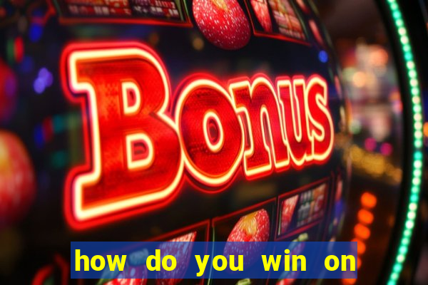 how do you win on slot machines