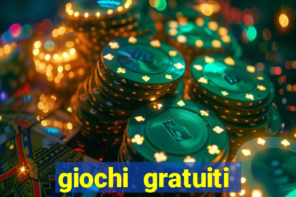 giochi gratuiti slot machine