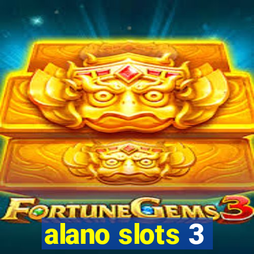 alano slots 3