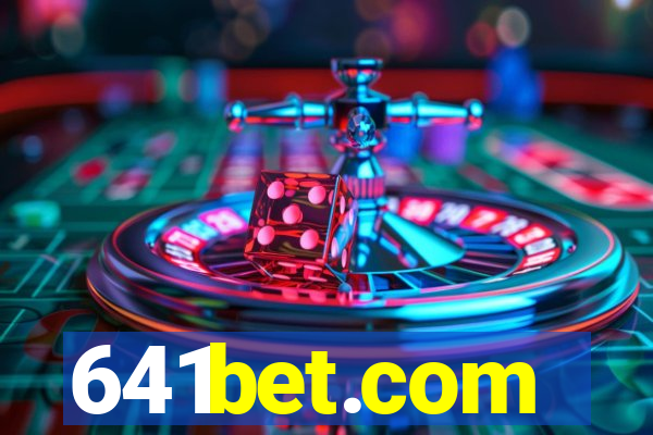 641bet.com