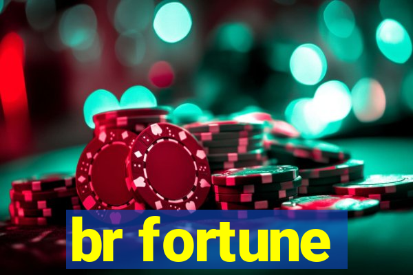 br fortune