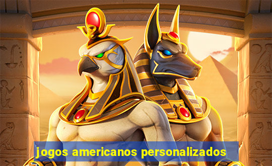 jogos americanos personalizados