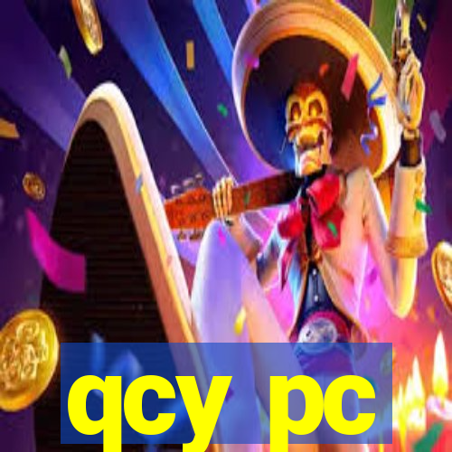 qcy pc