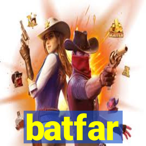 batfar