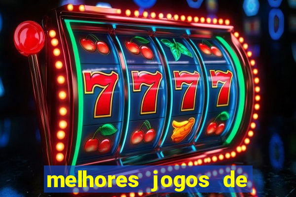 melhores jogos de cassino para ganhar dinheiro