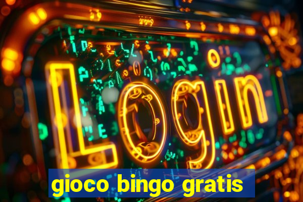 gioco bingo gratis