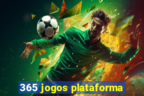 365 jogos plataforma