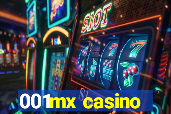 001mx casino