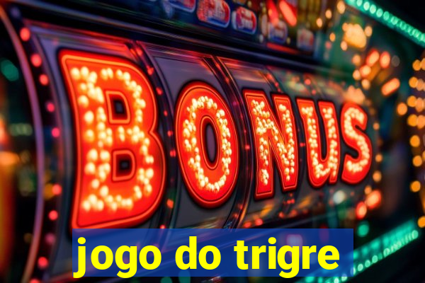 jogo do trigre