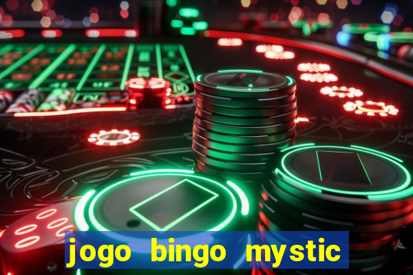 jogo bingo mystic paga mesmo