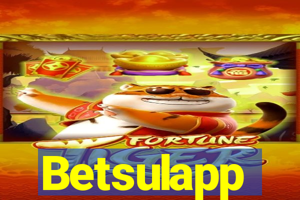 Betsulapp