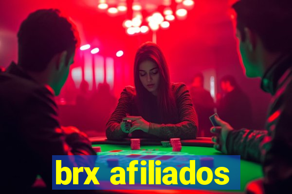 brx afiliados