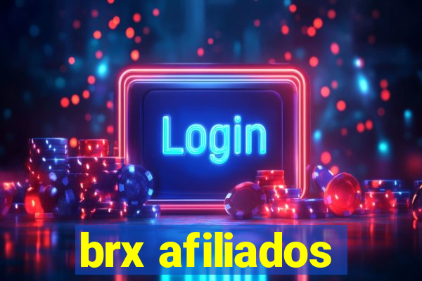 brx afiliados