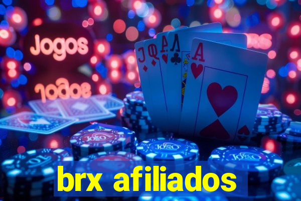 brx afiliados