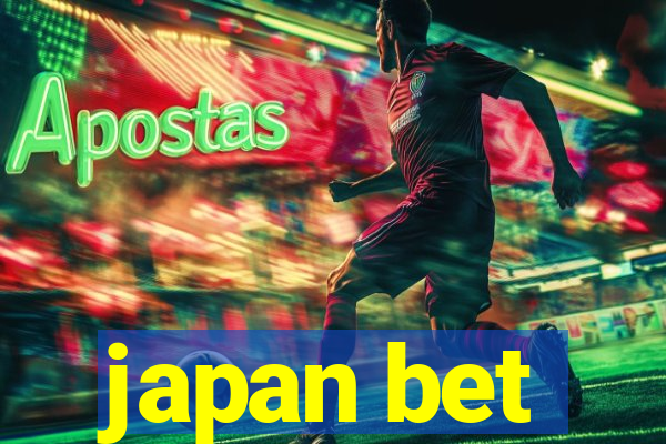 japan bet