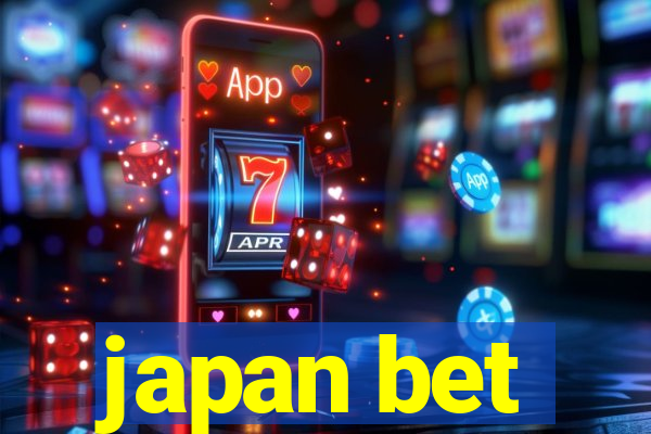 japan bet