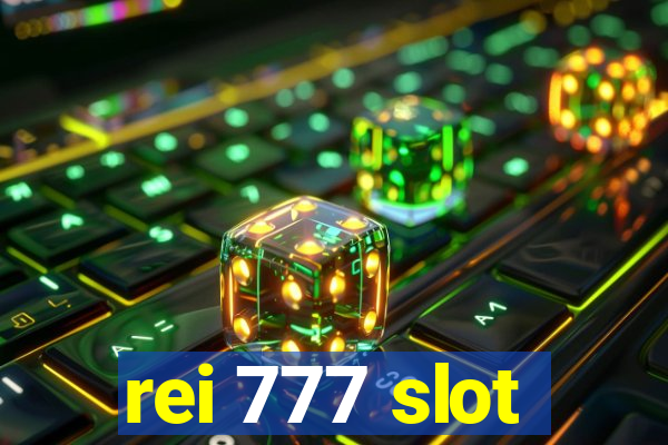 rei 777 slot