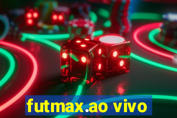 futmax.ao vivo