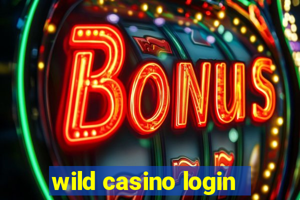 wild casino login