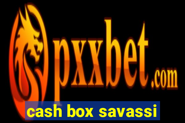 cash box savassi